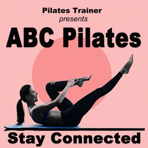 Download track C Core Centre, Concentration And Control Pilates Trainer