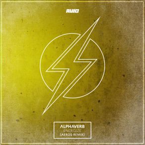 Download track Energize (Aeros Remix) Alphaverb