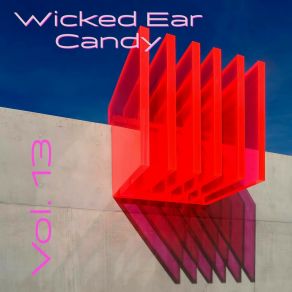 Download track I Love Candy Wicked Ear Candy