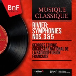 Download track 05 Symphonie No. 3 In G Major - I. Allegro Quasi Pastorell Jean Rivier