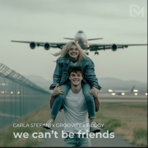 Download track We Can't Be Friends Filogy