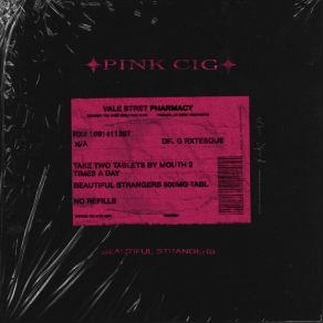 Download track Dreams Pink Cig