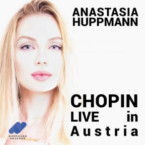 Download track Fantaisie, Op. 49 In F Minor Anastasia Huppmann