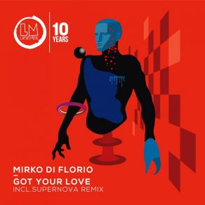 Download track Got Your Love (Original Mix) Mirko Di Florio