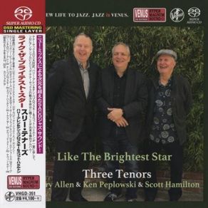 Download track That Old Black Magic Ken Peplowski, The Three Tenors, Harry Allen, Scott Hamilton, Tree Tenors