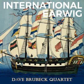 Download track Heigh - Ho (The Dwarfs' Marching Song) The Dave Brubeck Quartet