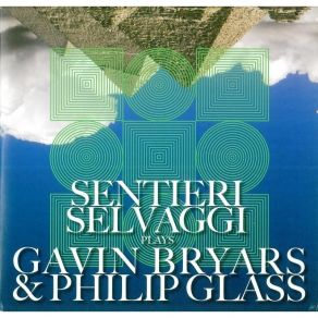 Download track Philip Glass - Facades Sentieri Selvaggi