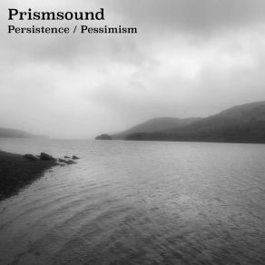 Download track Pessimism Prismsound