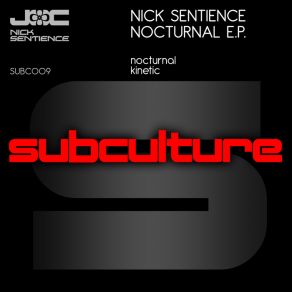 Download track Kinetic Nick Sentience