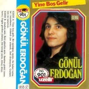 Download track Gurbeti Benmi Yarattım Gönül Erdoğan