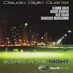 Download track Scenes In The Night Claudio Giglio