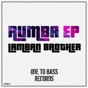 Download track Rumba (Original Mix) Lamban Brother