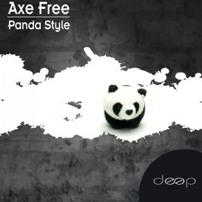 Download track Panda Style Axe Free