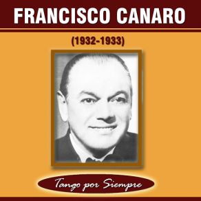 Download track Sueño Tus Besos (Ernesto Fama) Francisco CanaroErnesto Fama