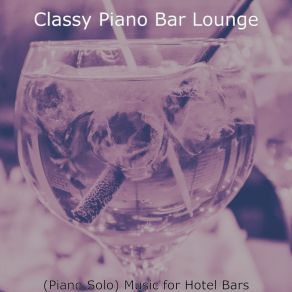 Download track Number One Music For Cocktail Bars Classy Bar Lounge