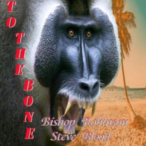 Download track The Sleeper Steve Blood, Bishop Robinson