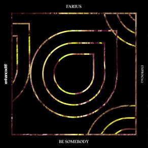 Download track Be Somebody (Original Mix) Farius