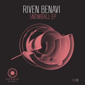 Download track SnowBall Riven Benavi