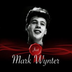 Download track In Your Heart Mark Wynter