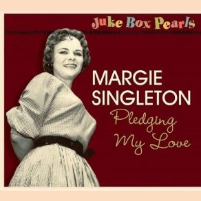 Download track Sincerely Your Friend Margie Singleton