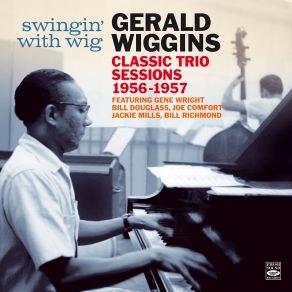 Download track Used To Love You Gerald Wiggins, Bill Douglass, Jackie Mills, Joe Comfort, Bill Richmond, Gene Wright