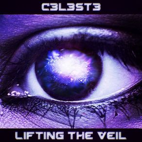 Download track Lifting The Veil C3l3st3