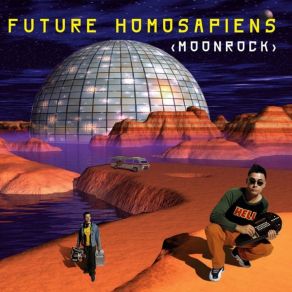 Download track Something In My Food Future Homosapiens