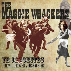 Download track The Wild Rover The Maggie Whackers