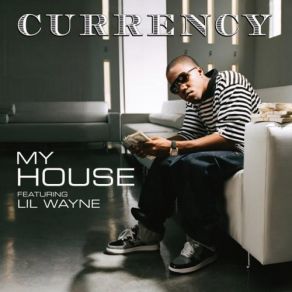 Download track My House (Acapella) Lil Wayne, Curren$ Y