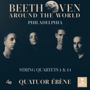 Download track Beethoven: String Quartet No. 14 In C-Sharp Minor, Op. 131: I. Adagio Ma Non Troppo E Molto Espressivo Quatuor Ebène