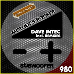 Download track Mother's Rocker Dave Intec