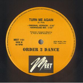 Download track Turn Me Again (Original Version) Order 2 Dance