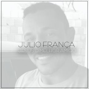 Download track Todo Mundo Ta Desconfiado Júlio França