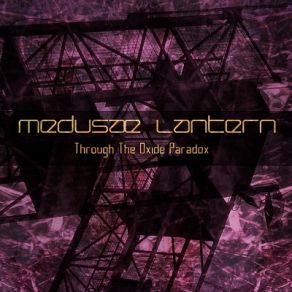 Download track Midnight Particle Medusae Lantern