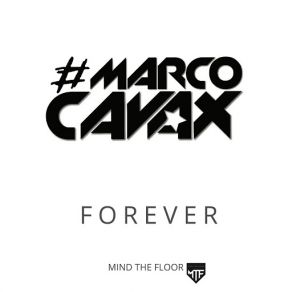 Download track Forever Marco Cavax