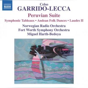 Download track Suite Peruana: V. Torito De Pucará Kringkastingsorkestret, Miguel Harth-Bedoya, Fort Worth Symphony Orchestra