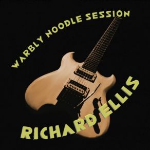 Download track Collywobbles Richard Ellis