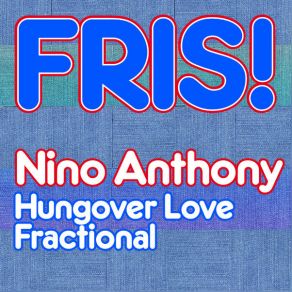 Download track Hungover Love Nino Anthony