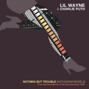 Download track Nothing But Trouble (From The Soundtrack Of The Documentary 