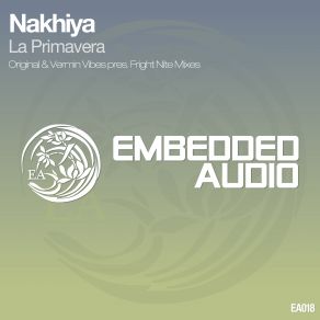 Download track La Primavera (Vermin Vibes Pres. Fright Nite Remix) Nakhiya