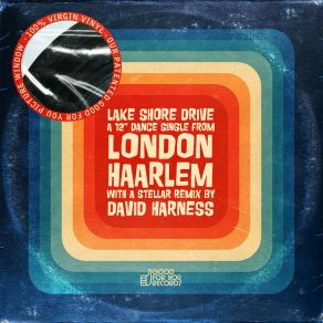 Download track Lake Shore Drive (David Harness Remix) London Haarlem