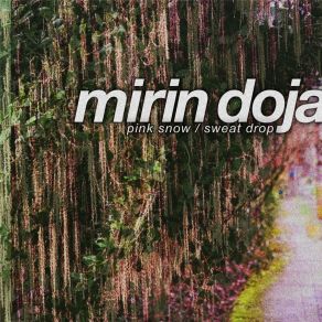 Download track Sweat Drop Mirin Doja