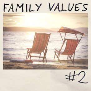 Download track Goin' Back Family Values