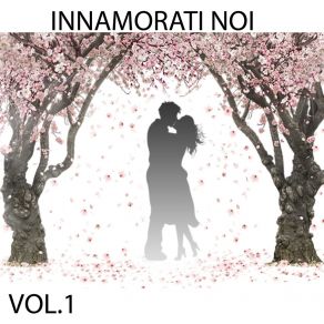 Download track Innamorati Noi Adelmo Musso