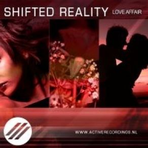 Download track Love Affair (Original Mix) Shifted Reality