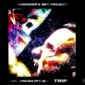 Download track TRIP PT. III Margera's Art Project