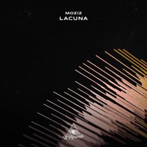 Download track Lacuna (Edit) Moziz