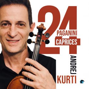 Download track Caprices For Solo Violin, Op. 1- No. 12 In A Flat Major Andrej Kurti