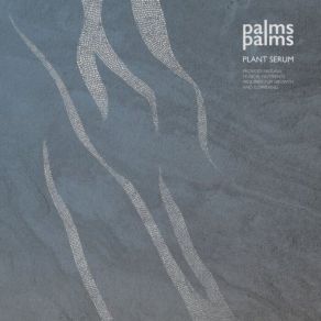 Download track Cut The Dead Stuff Palms Palms