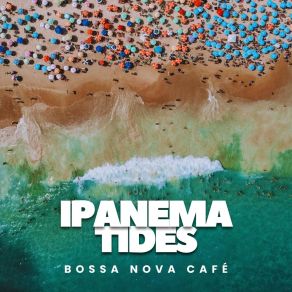 Download track Gentle Rio Reflections Bossa Nova Cafe